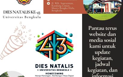 UPCOMING DIES NATALIS UNIVERSITAS BENGKULU KE-43