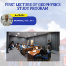 First Lecture of Geophysics Study Program