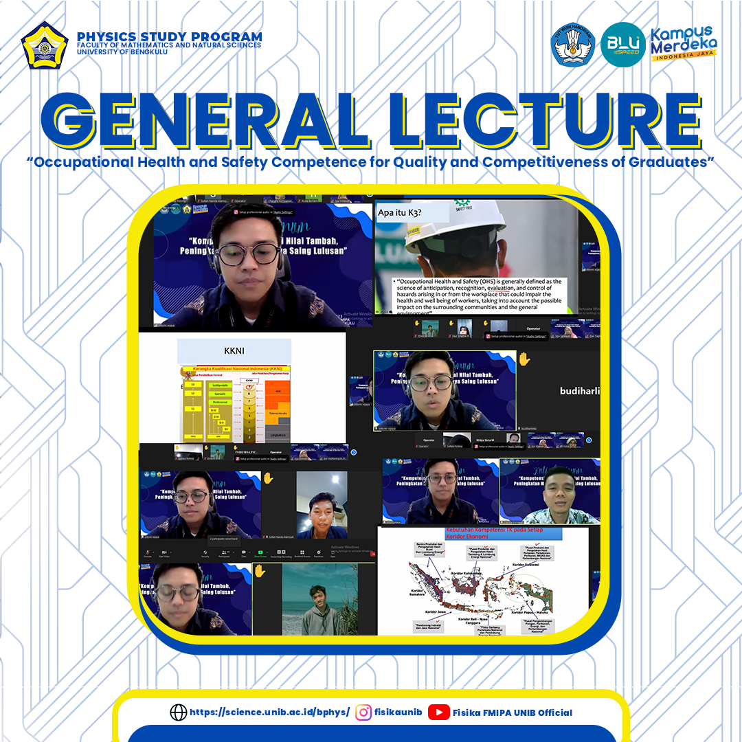 General Lecture: Occupational Health and Safety Competence for Quality and Competitiveness of Graduates of Physics Study Program