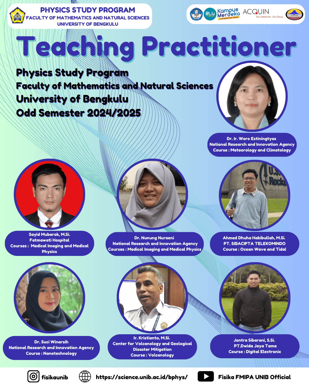 Teaching Practitioners Physics Study Program in Odd Semester for the Academic Year 2024/2025 Teaching Practitioners Physics Study Program in Odd Semester for the Academic Year 2024/2025