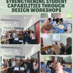 Strengthening Student Capabilities Through Design Workshops Strengthening Student Capabilities Through Design Workshops