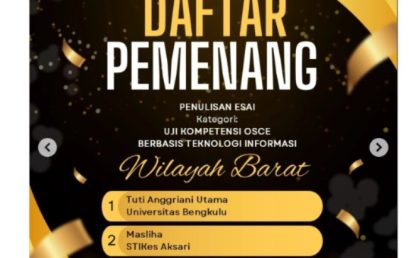 Dosen Prodi D3 Keperawatan FMIPA UNIB Juara 1 Lomba Penulisan Essay Kategori: Uji Kompetensi OSCE Berbasis Teknologi Informasi