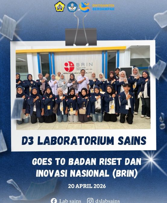 Perkuat Wawasan Riset Prodi D3 Laboratorium Sains Gelar Kunjungan Ilmiah ke Badan Riset dan Inovasi Nasional (BRIN)