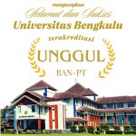 UNIVERSITAS BENGKULU TERAKREDITASI “UNGGUL”