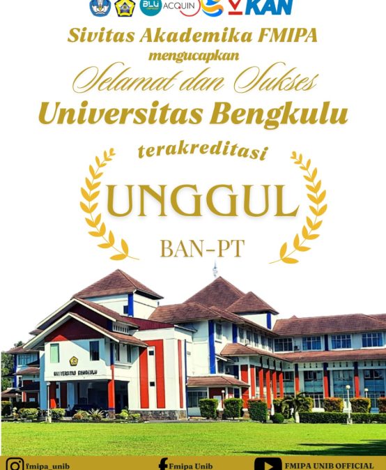 UNIVERSITAS BENGKULU TERAKREDITASI “UNGGUL”