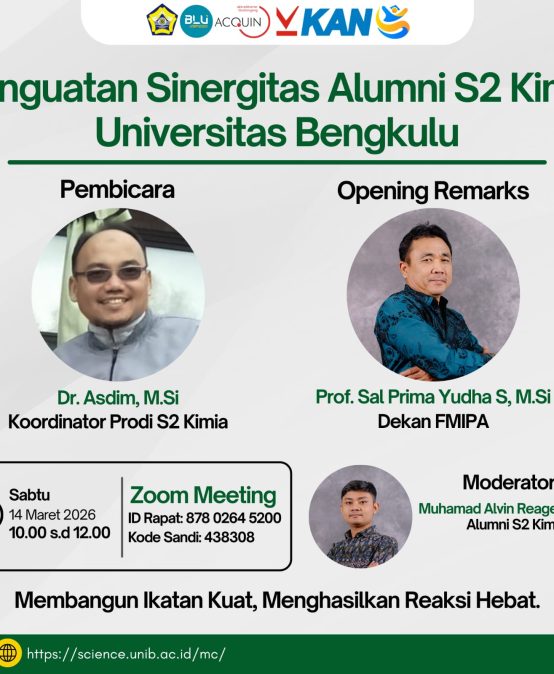 Penguatan Sinergitas Alumni Program Studi Magister (S2) Kimia FMIPA Universitas Bengkulu dalam Peningkatan Kapasitas Program Studi Menuju Reakreditasi Unggul Tahun 2028