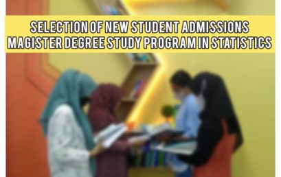 Selection of New Student Admissions, Magister Degree Study Program in Statistics