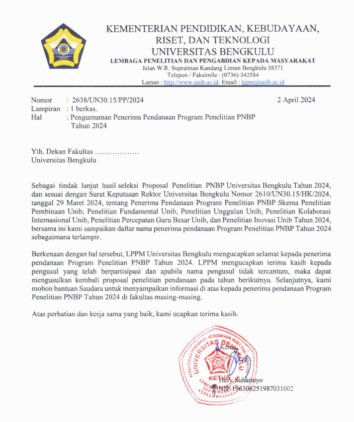 Selection announcement of Research Grant for Non-Tax State Revenue (PNBP) at Universitas Bengkulu 2024 Selection announcement of Research Grant for Non-Tax State Revenue (PNBP) at Universitas Bengkulu 2024