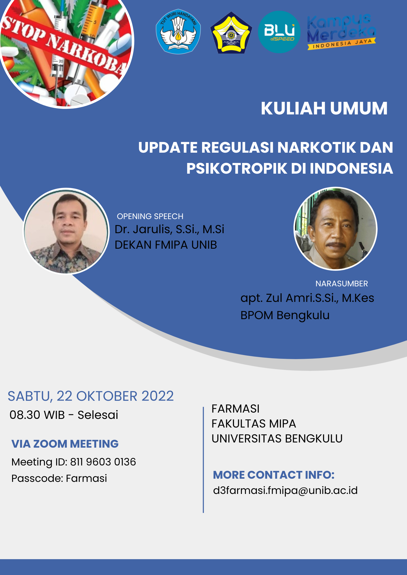 Kuliah Umum: “UPDATE REGULASI NARKOTIK DAN PSIKOTROPIK DI INDONESIA” Kuliah Umum: “UPDATE REGULASI NARKOTIK DAN PSIKOTROPIK DI INDONESIA”