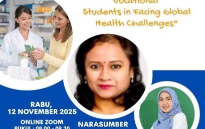 Webinar Expert Lecture: “Strategies of Pharmacy Vocational Students in Facing Global Health Challenges”