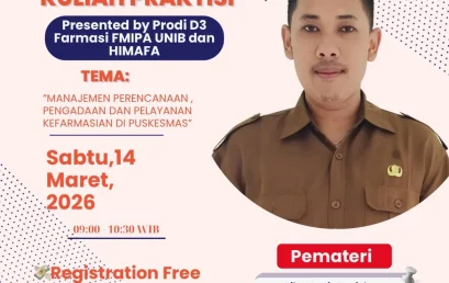 Kuliah Praktisi D3 Farmasi UNIB Hadirkan Praktisi Puskesmas, Bahas Manajemen Kefarmasian