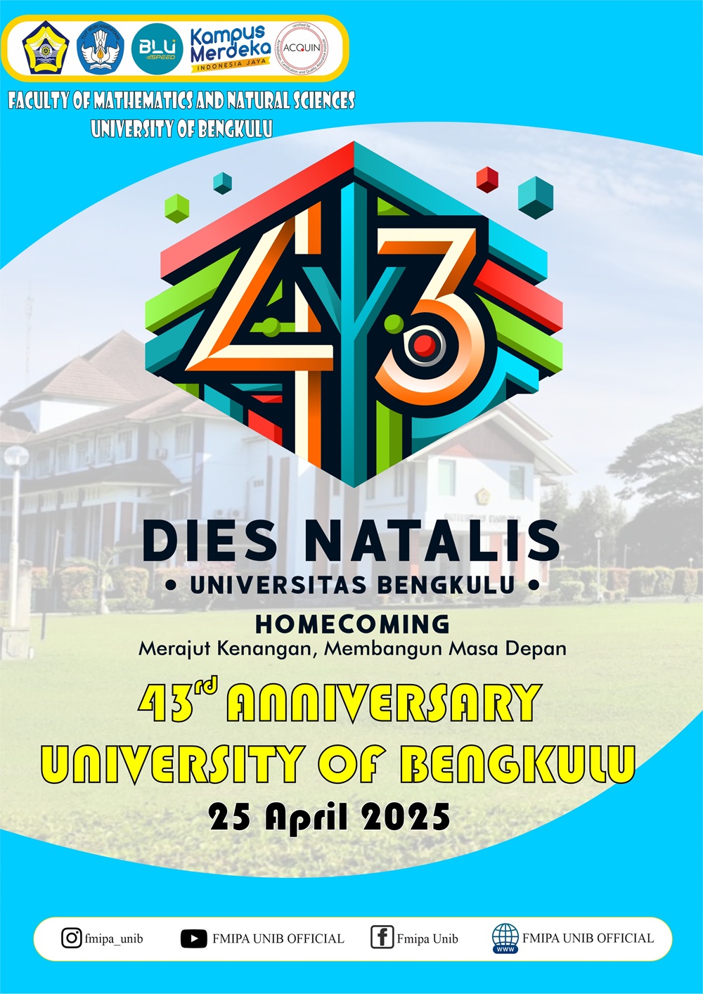 43 ANNIVERSARY UNIVERSITY OF BENGKULU 43 ANNIVERSARY UNIVERSITY OF BENGKULU