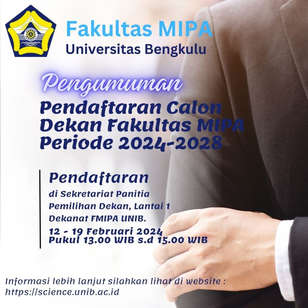 Pengumuman Pendaftaran Calon Dekan Fakultas MIPA Periode 2024-2028