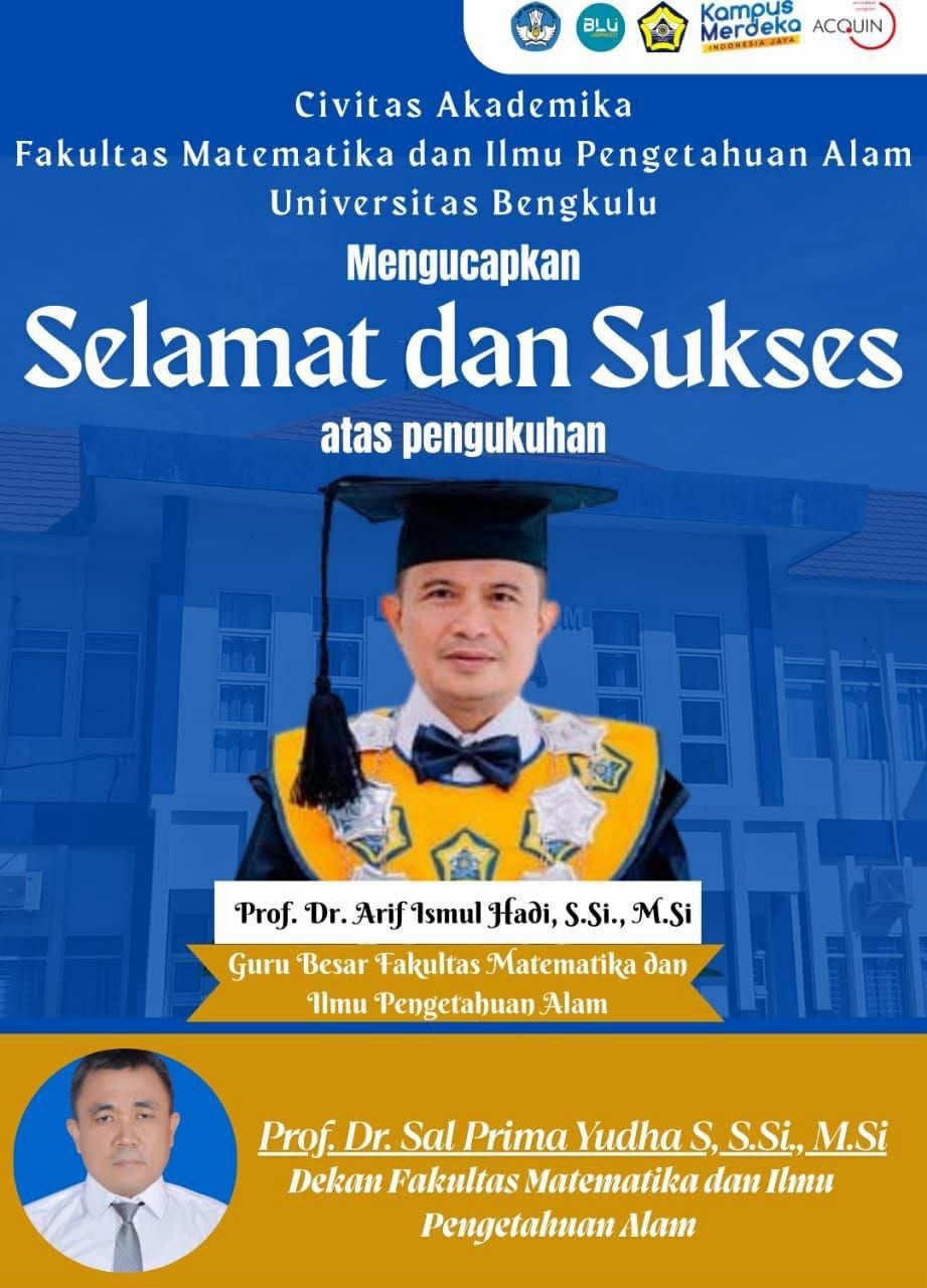 Thanksgiving For The Promotion Of Prof. Dr. Arif Ismul Hadi, S.Si., M.Si As Propessor Faculty Of Mathematics And Natural Science Thanksgiving For The Promotion Of Prof. Dr. Arif Ismul Hadi, S.Si., M.Si As Propessor Faculty Of Mathematics And Natural Science