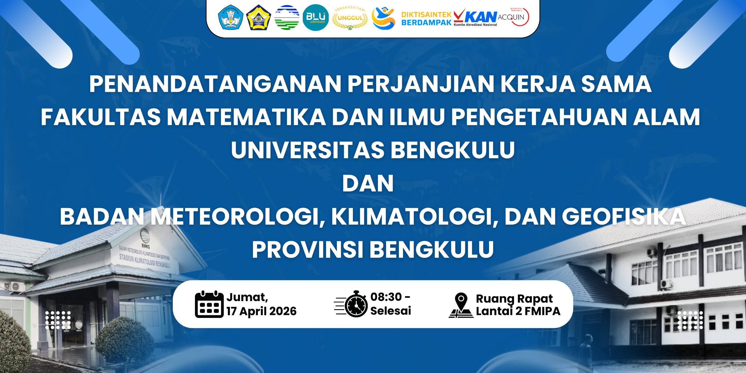 BMKG Provinsi Bengkulu Perkuat Keja Sama dengan Sivitas Akademika FMIPA dan FAPERTA Universitas Bengkulu