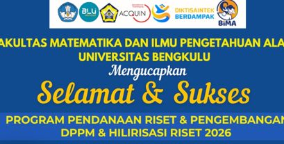 Selamat & Sukses Kepada Dosen FMIPA yang Mendapatkan Hibah Program Pendanaan Riset & Pengembangan DPPM, Hilirisasi Riset & Program RIIM-BRIN 2026
