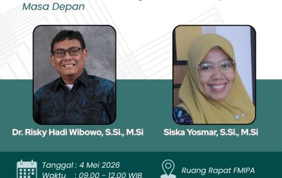 FMIPA UNIB LEADERSHIP SCHOOL – SESSION 1 Membangun Konektivitas Global untuk Pemimpin Masa Depan
