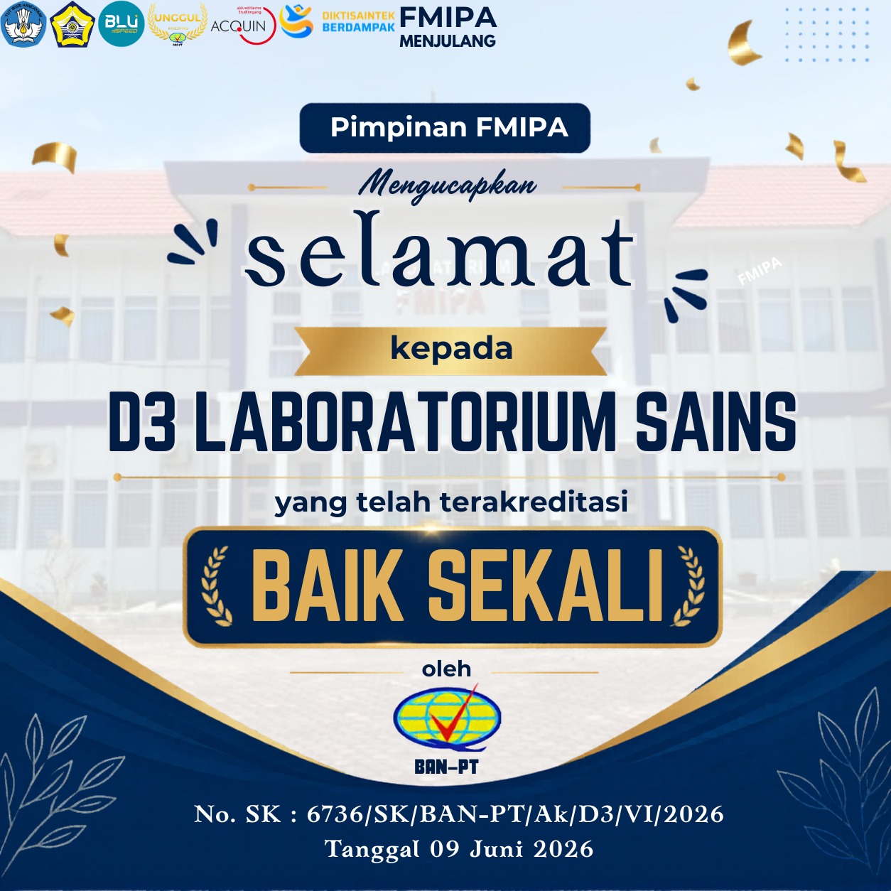 Program Studi D3 Laboratorium Sains FMIPA UNIB Berhasil Raih Akreditasi “Baik Sekali” dari BAN-PT